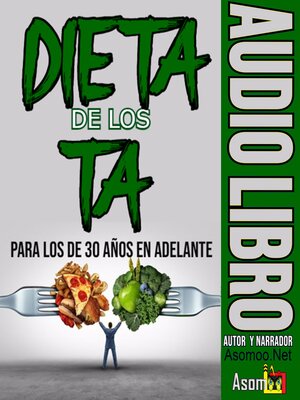 cover image of DIETA DE LOS TA PARA LOS DE 30 AÑOS EN ADELANTE